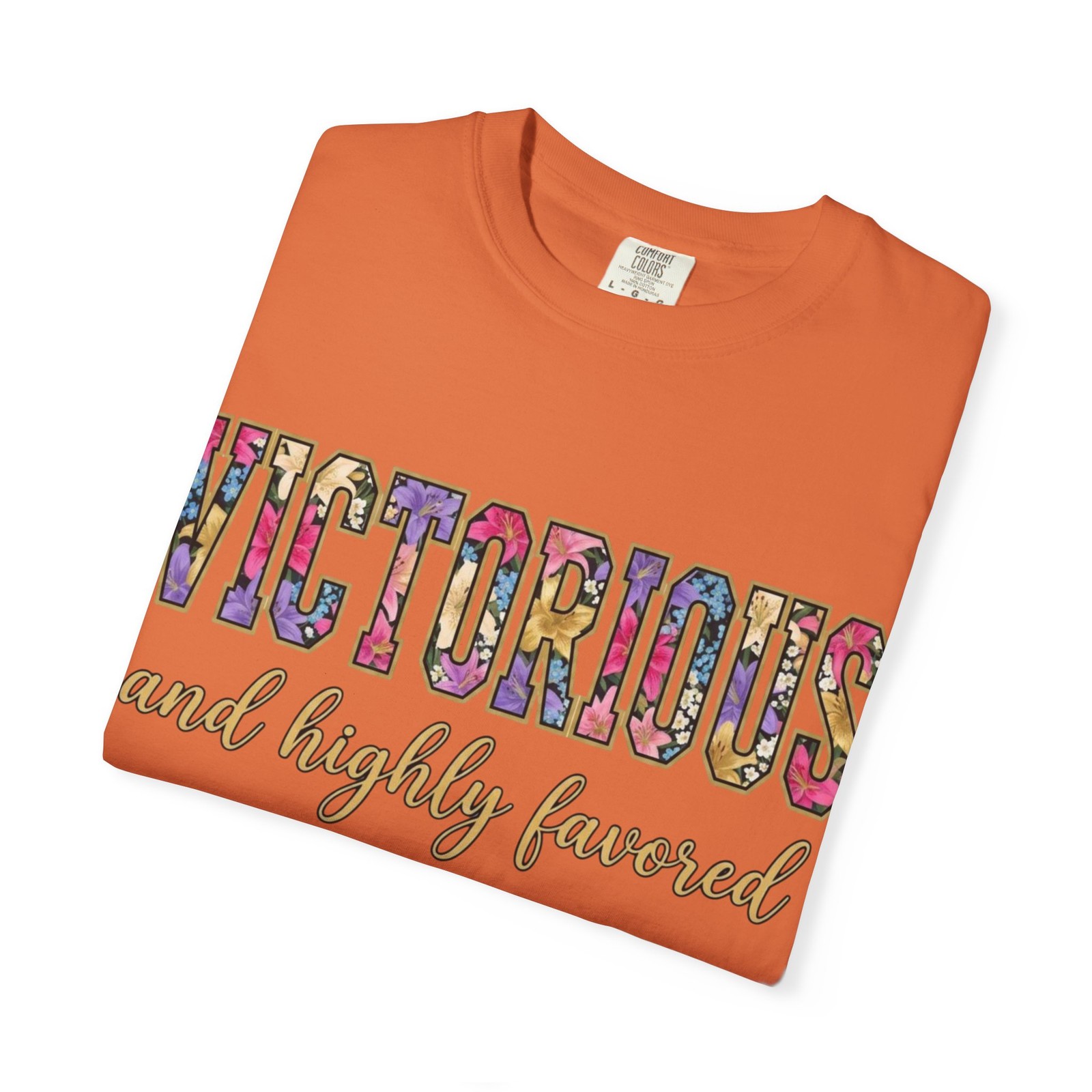 Victorious and Highly Favored T-shirt | Faith Graphic Tee