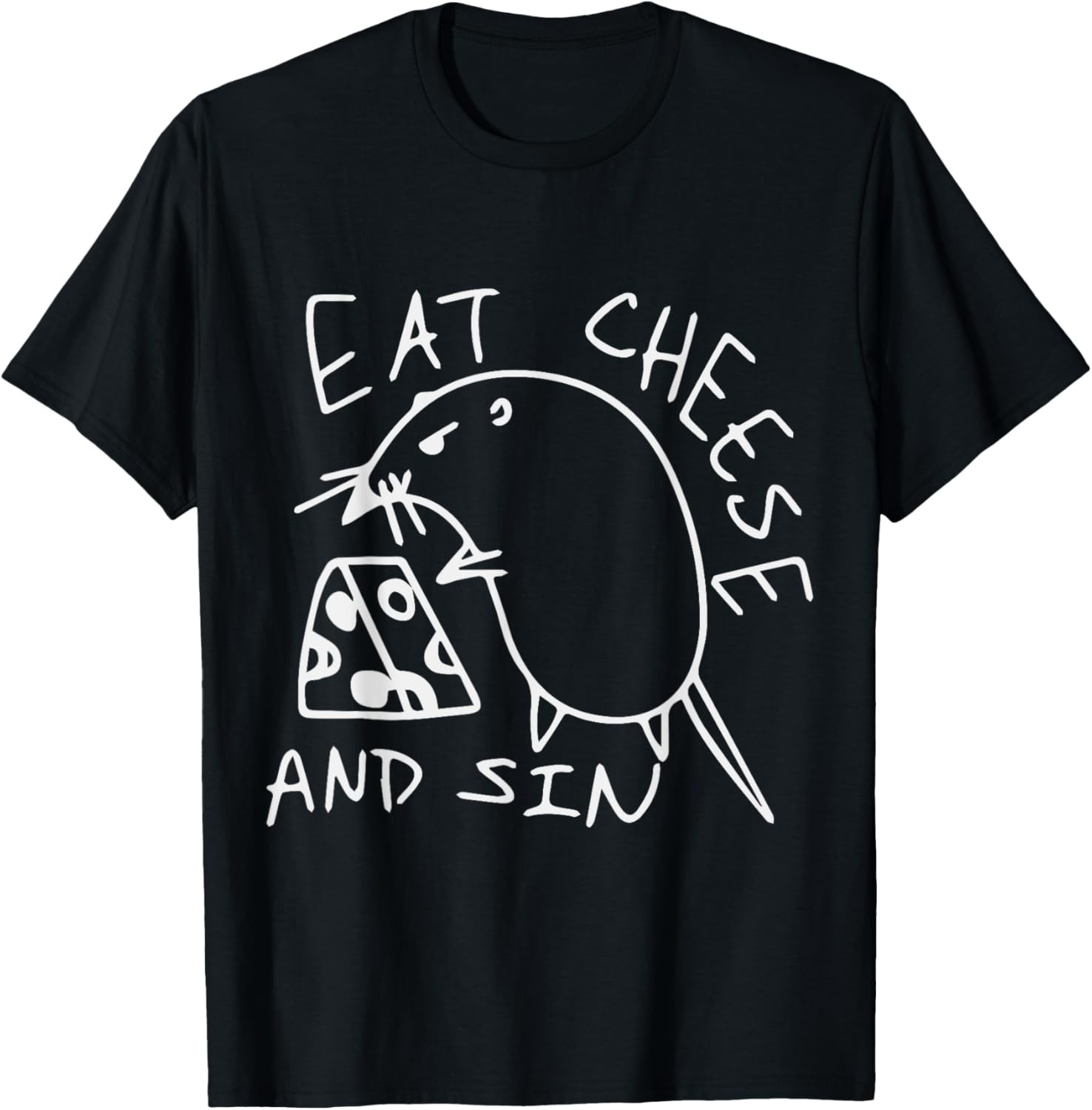 Funny Eat Cheese and Sin Novelty Street Art T-Shirt