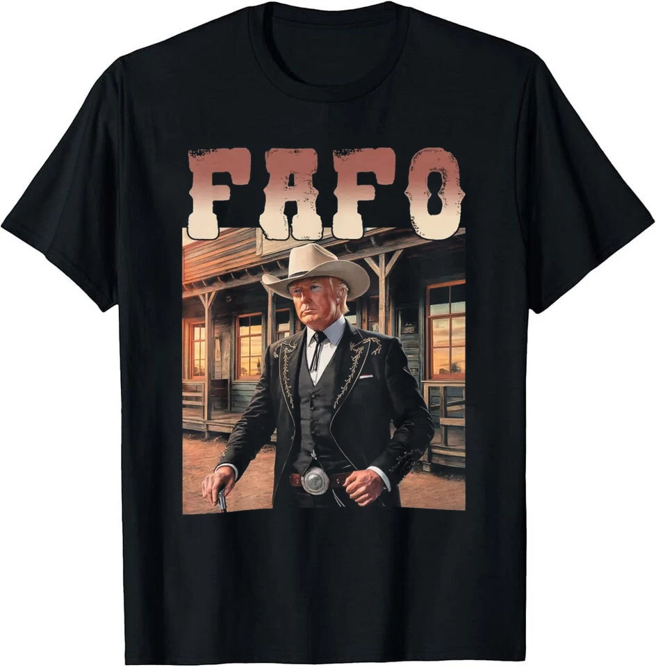 Funny Fafo Trump T-Shirt