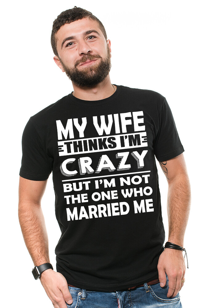 Mens Funny T-shirt Gift for Husband Anniversary Birthday Christmas Gift Tee
