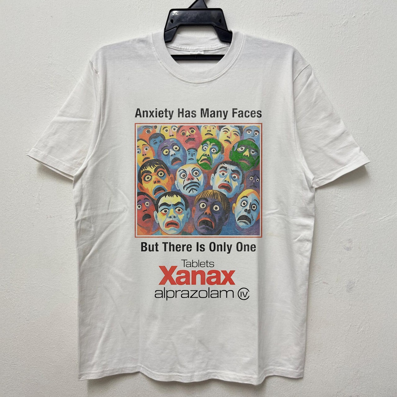 NEW! Xanax Anxiety Has Many Faces Seamless Unisex White Cotton T-Shirt S-5XL