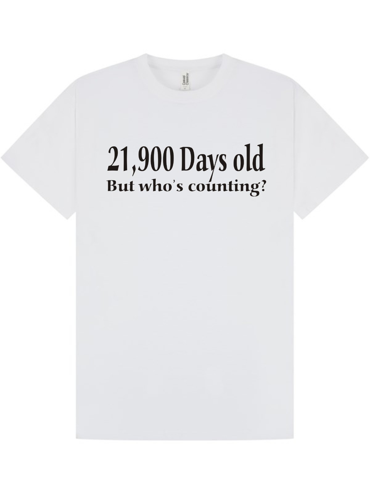 60th BIRTHDAY T-shirt / UNISEX / 21900 Days Old / Funny / Party / Size XXL