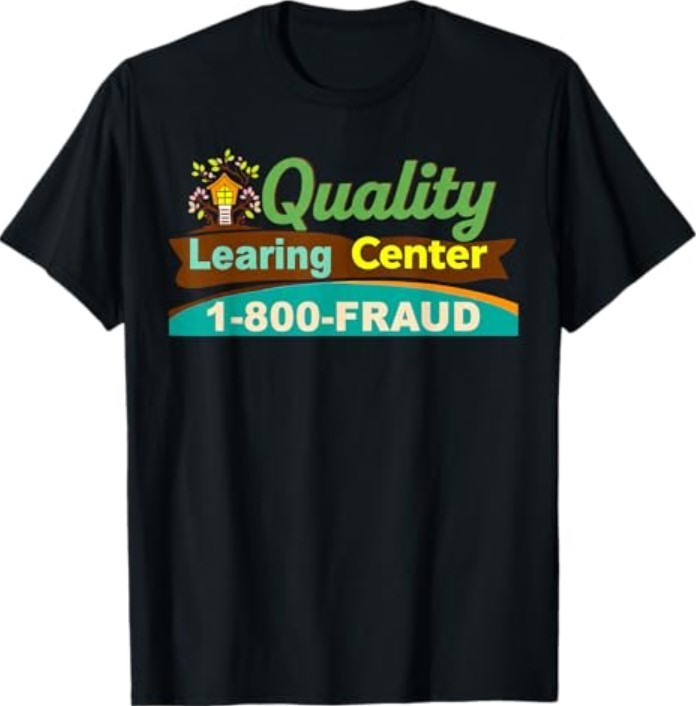 Quality Learning Center We are Still Learning Funny Meme T-Shirt