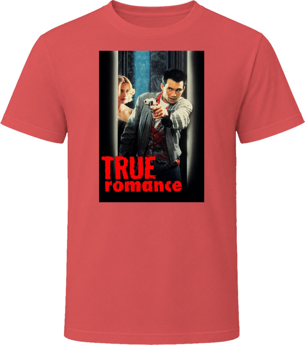 True Romance Movie Tee Cool 90s Romance Movie Fan T Shirt
