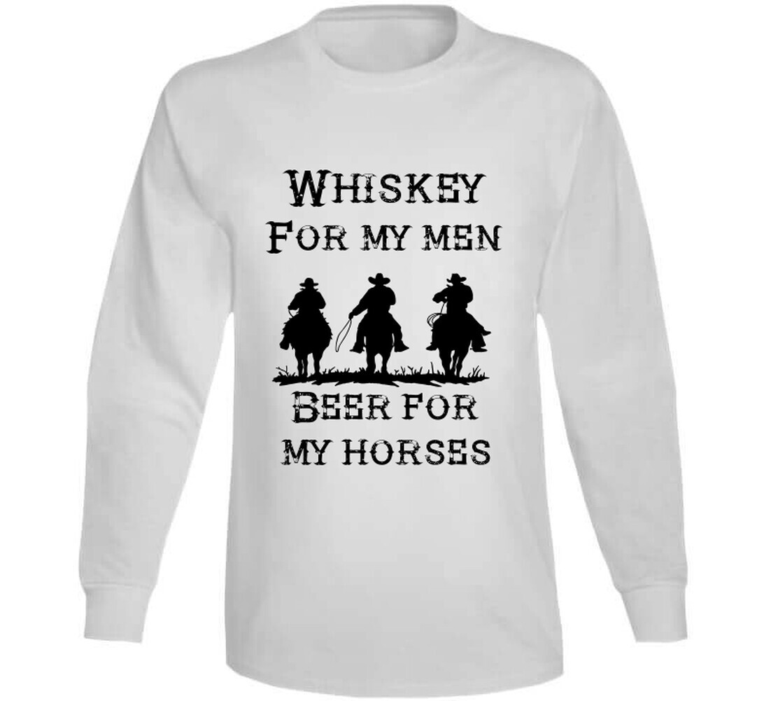 Whiskey For My Men Beer For My Horses Western Cowboy Funny Country Gift T Shirt