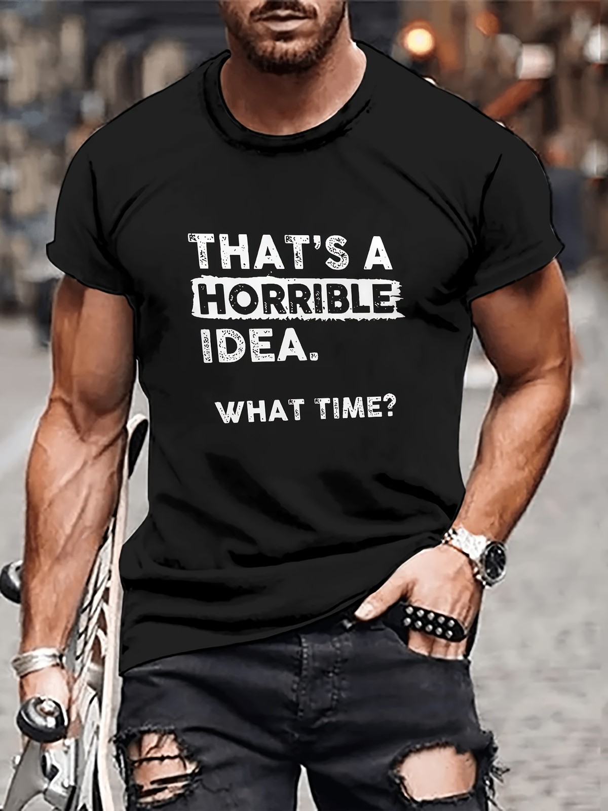 That’s A Horrible Idea What Time Graphic Tee – Funny Sarcastic Adventure T-Shirt