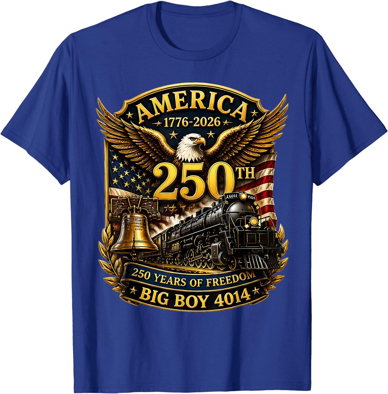 Big Boy 4014 Train USA 250th Anniversary Patriotic American T-Shirt