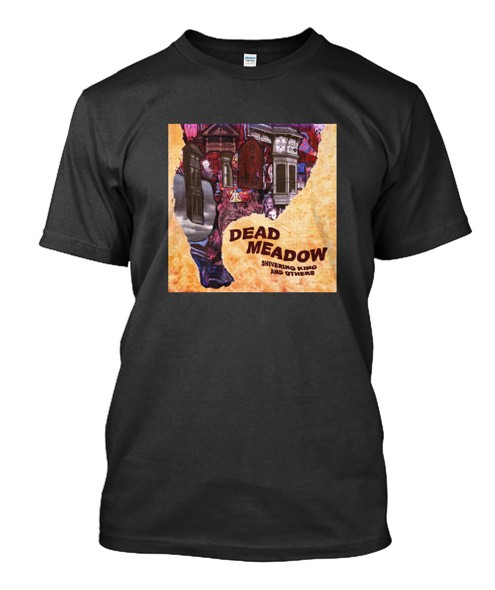 New Dead Meadow Shivering King and Others American MAN WOMAN T-Shirt S to 5XL