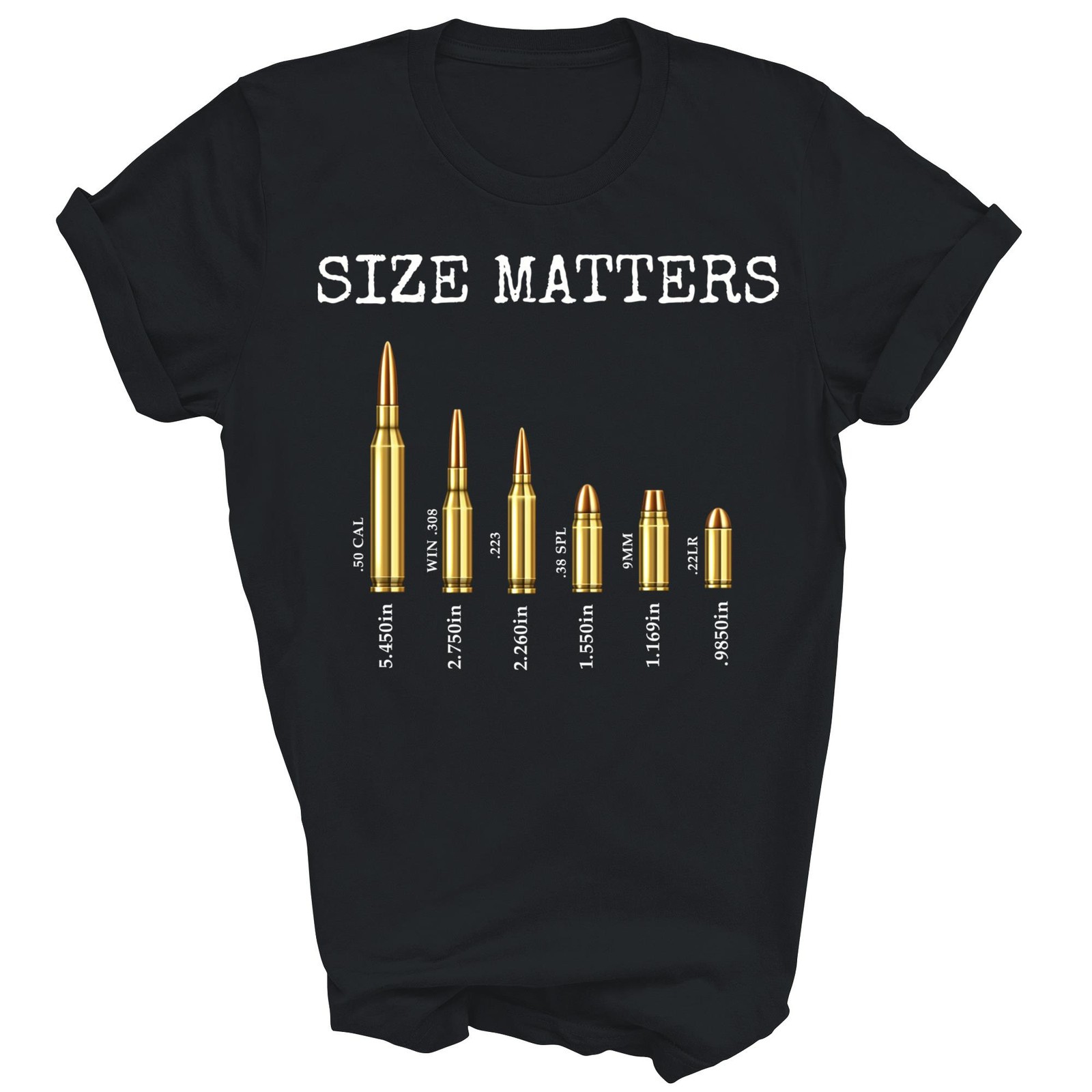 Gun Lover Size Matters Bullets Unisex Shirt Gift