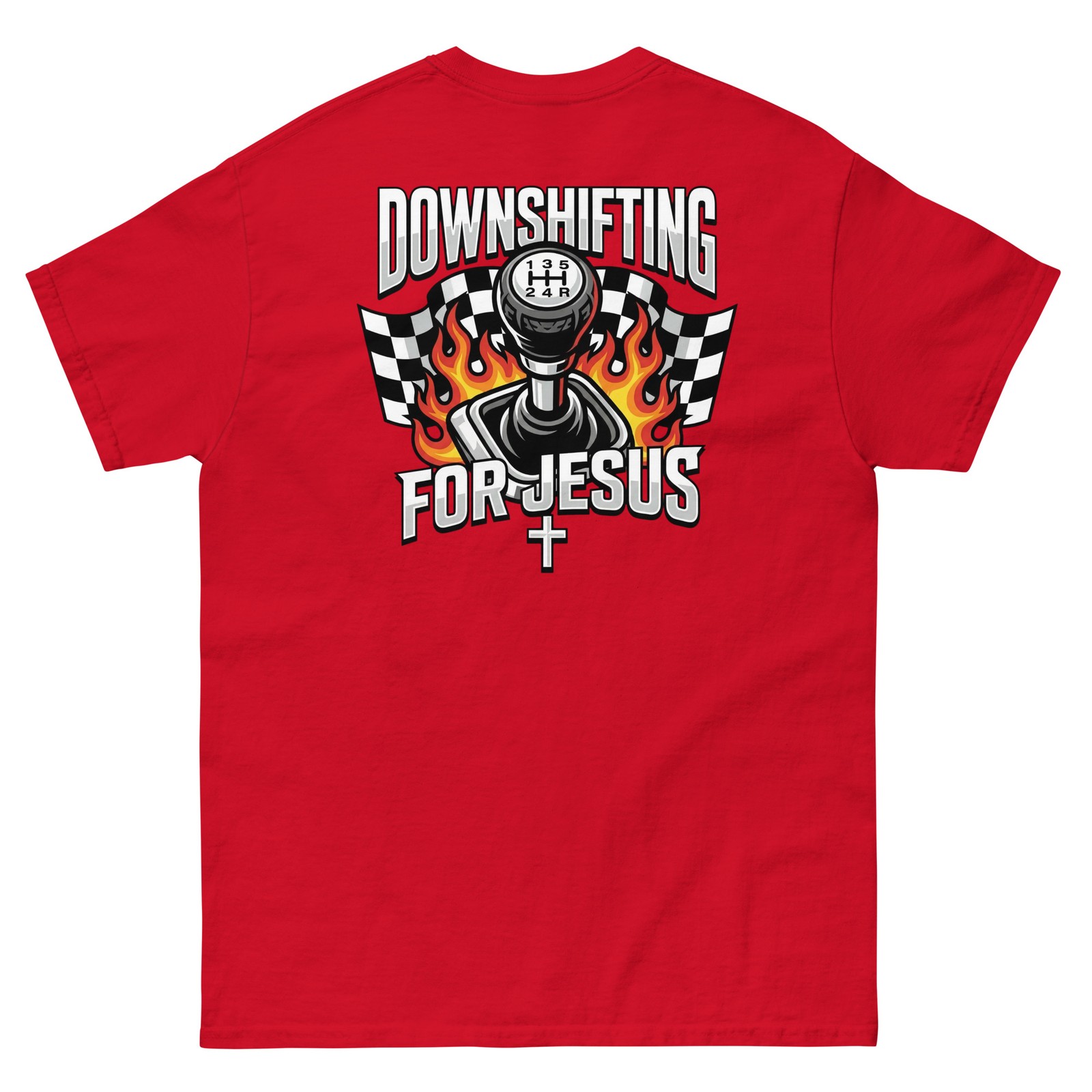 Downshifting for Jesus shifter flames checkered flag racing car racecar