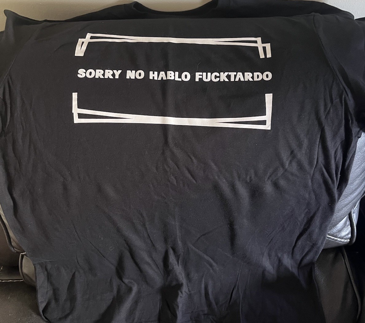 No hablo fucktardo custom tees any size black or white