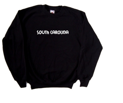 South Carolina text Sweatshirt