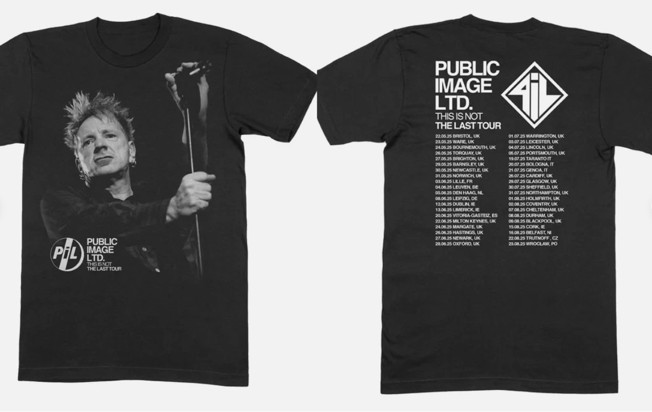 Public Image Ltd This Is Not The Last Tour Unisex T-Shirt S-5XL