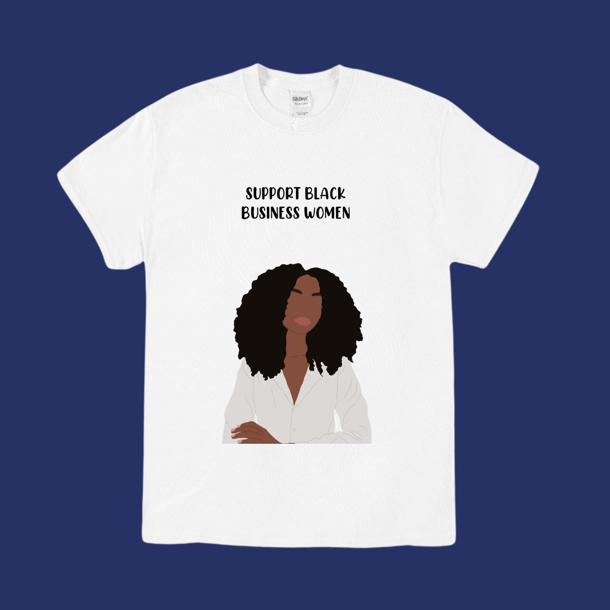 Support Black Business Women T-Shirt Afro Melanin Queen Graphic Tee White Shirt