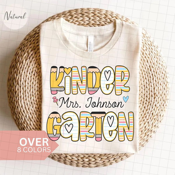 Personalized Kindergarten Teacher Shirt, Custom Kindergarten Teacher Tshirt