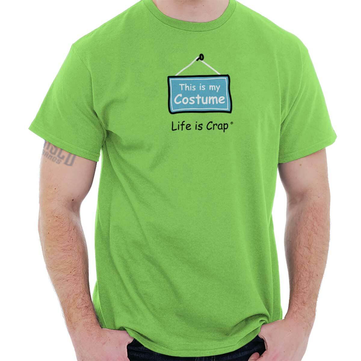 Life is Crap Halloween Costume Sarcastic Womens or Mens Crewneck T Shirt Tee