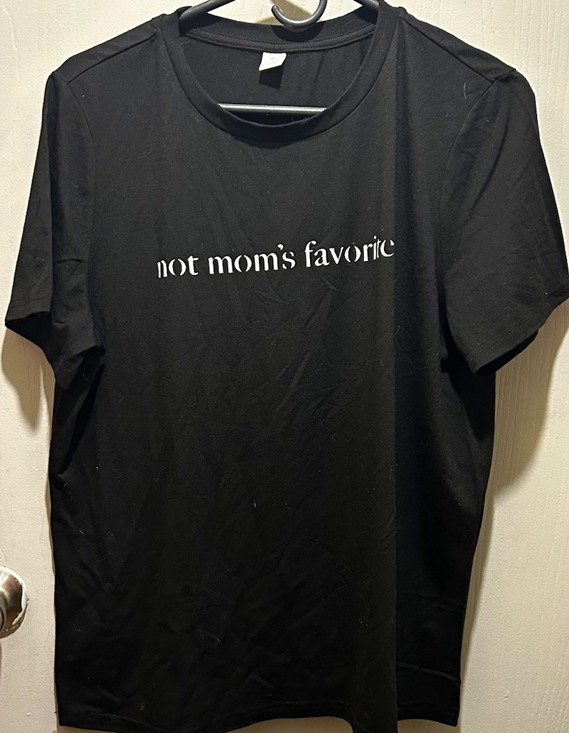 Mens S Black “Not Mom’s Favorite” Graphic Quote Crewneck Stretch Tee