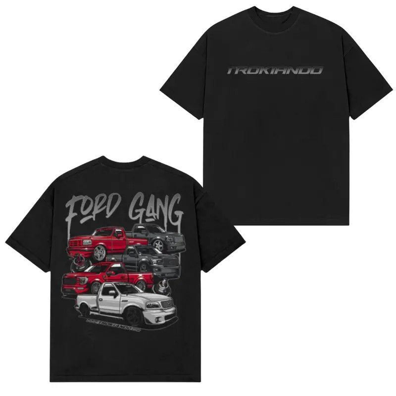 Ford Gang Street Truck T-Shirt � Modified Pickup Truck Graphic Tee