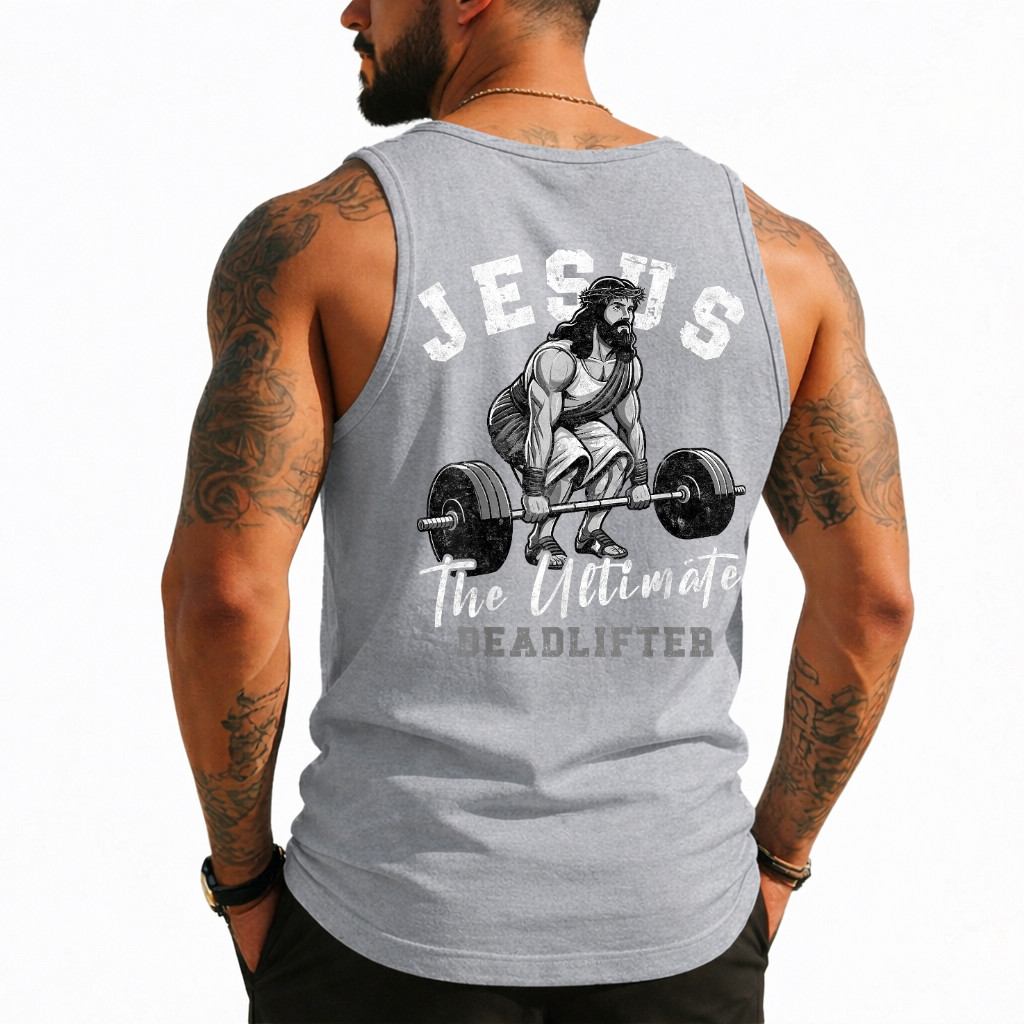 Jesus The Ultimate Deadlifter Funny Christian Workout Gym (On Back) Tank Top