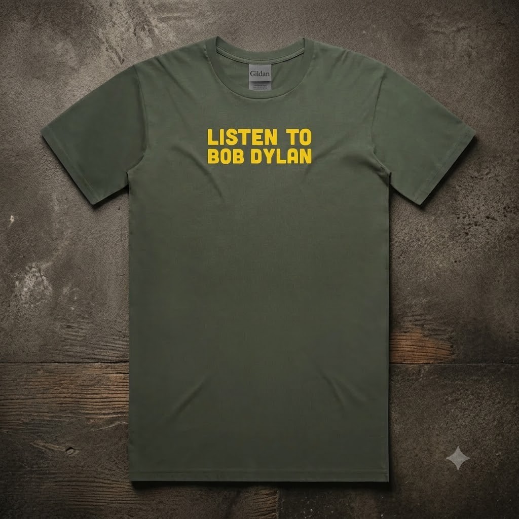 Listen to Bob Dylan Shirt