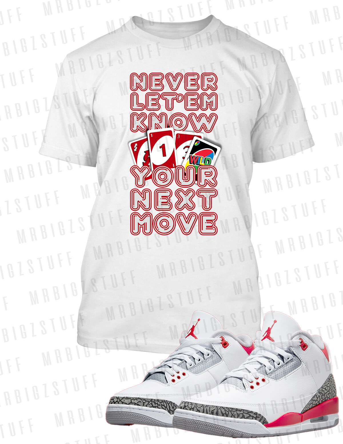 Never Let Them Know Graphic Sneaker Tee Shirt To Match J3 Fire Big Tall Sm T