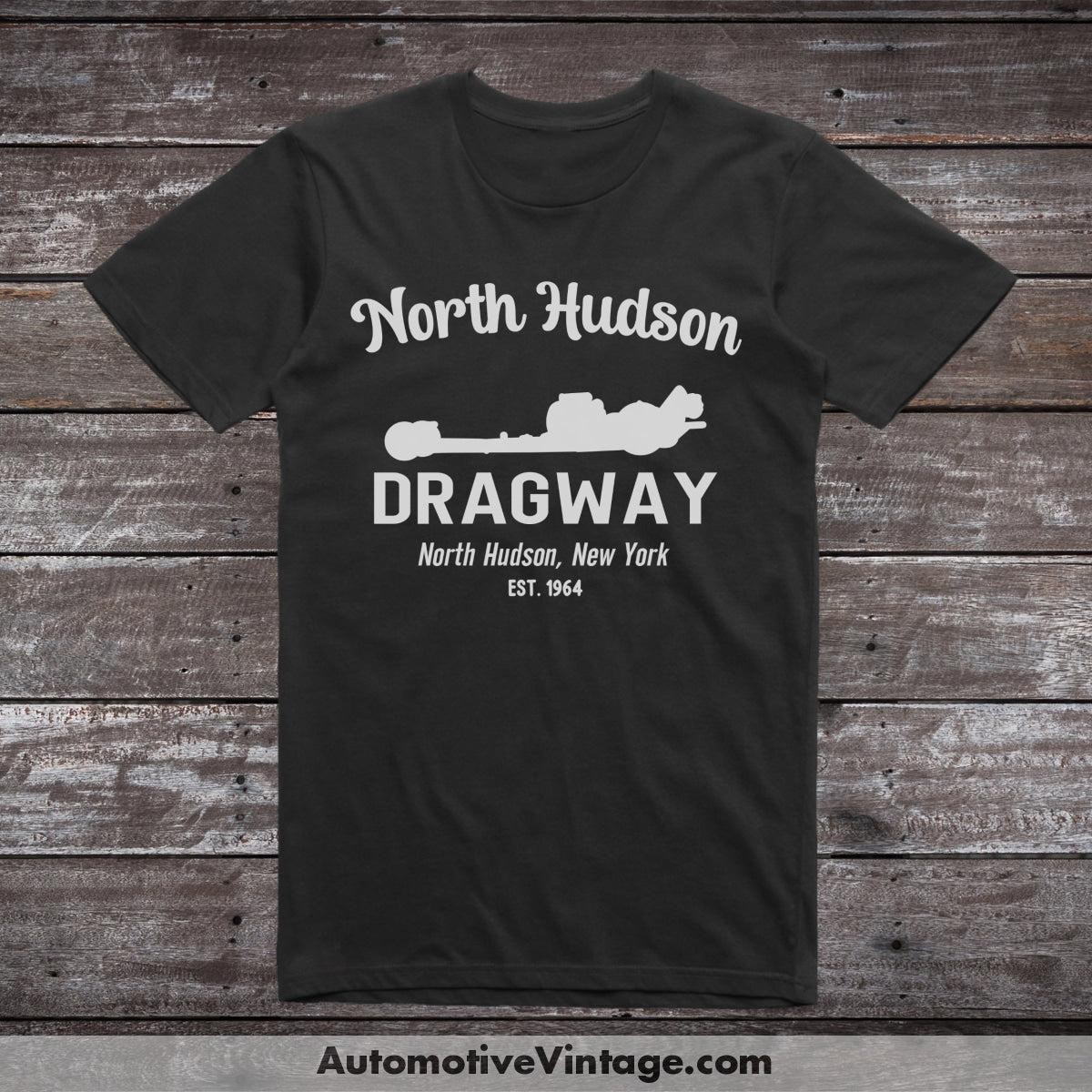 North Hudson Dragway, North Hudson New York, Drag Racing T-Shirt