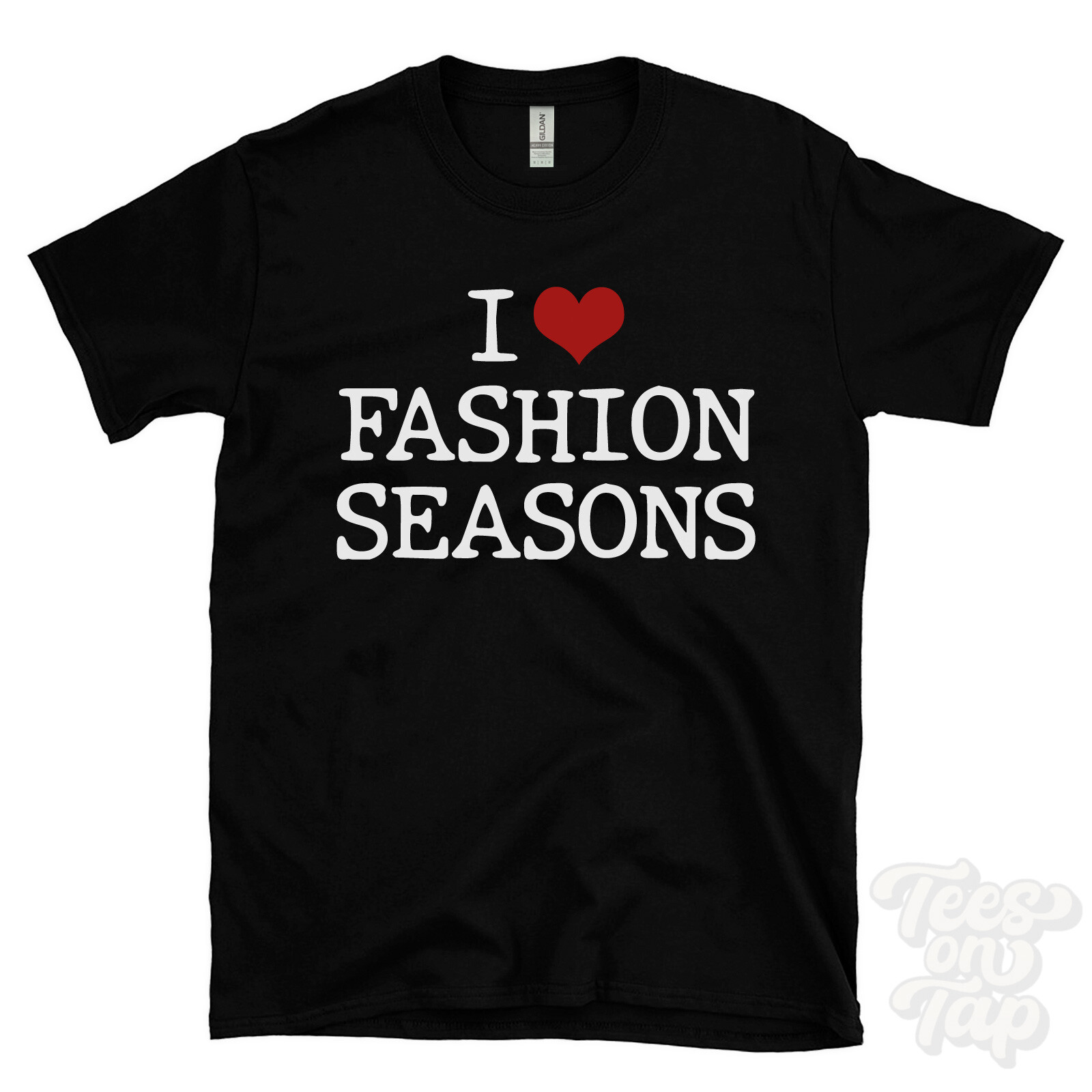 I LOVE FASHION SEASONS T-SHIRT heart spring summer fall winter latest new styles