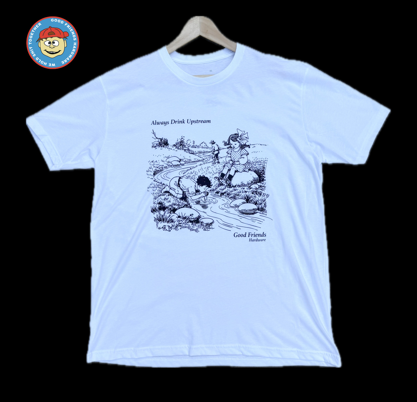 Always Drink Upstream Tee and hardware