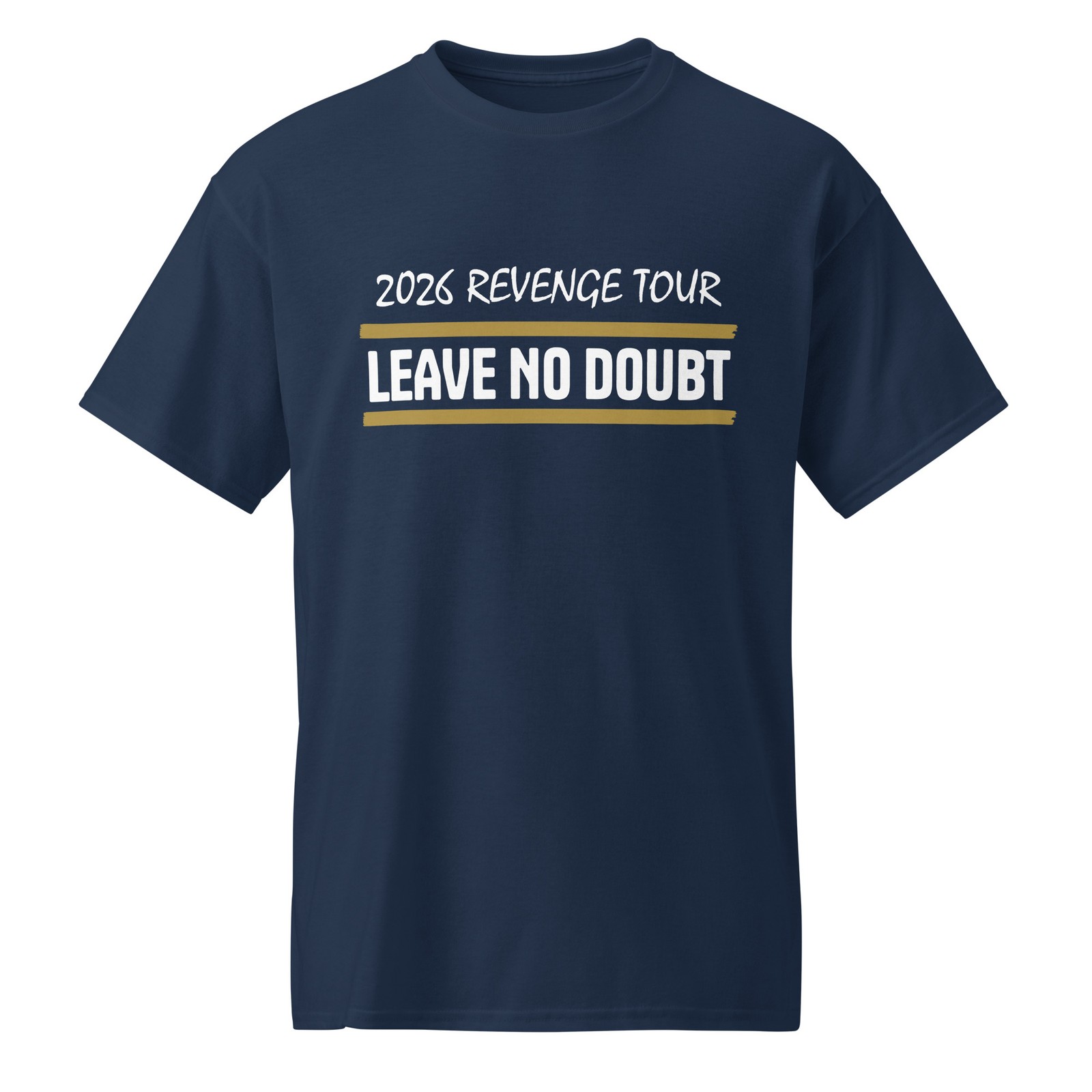 2026 Revenge Tour Leave No Doubt DryBlend® T-Shirt