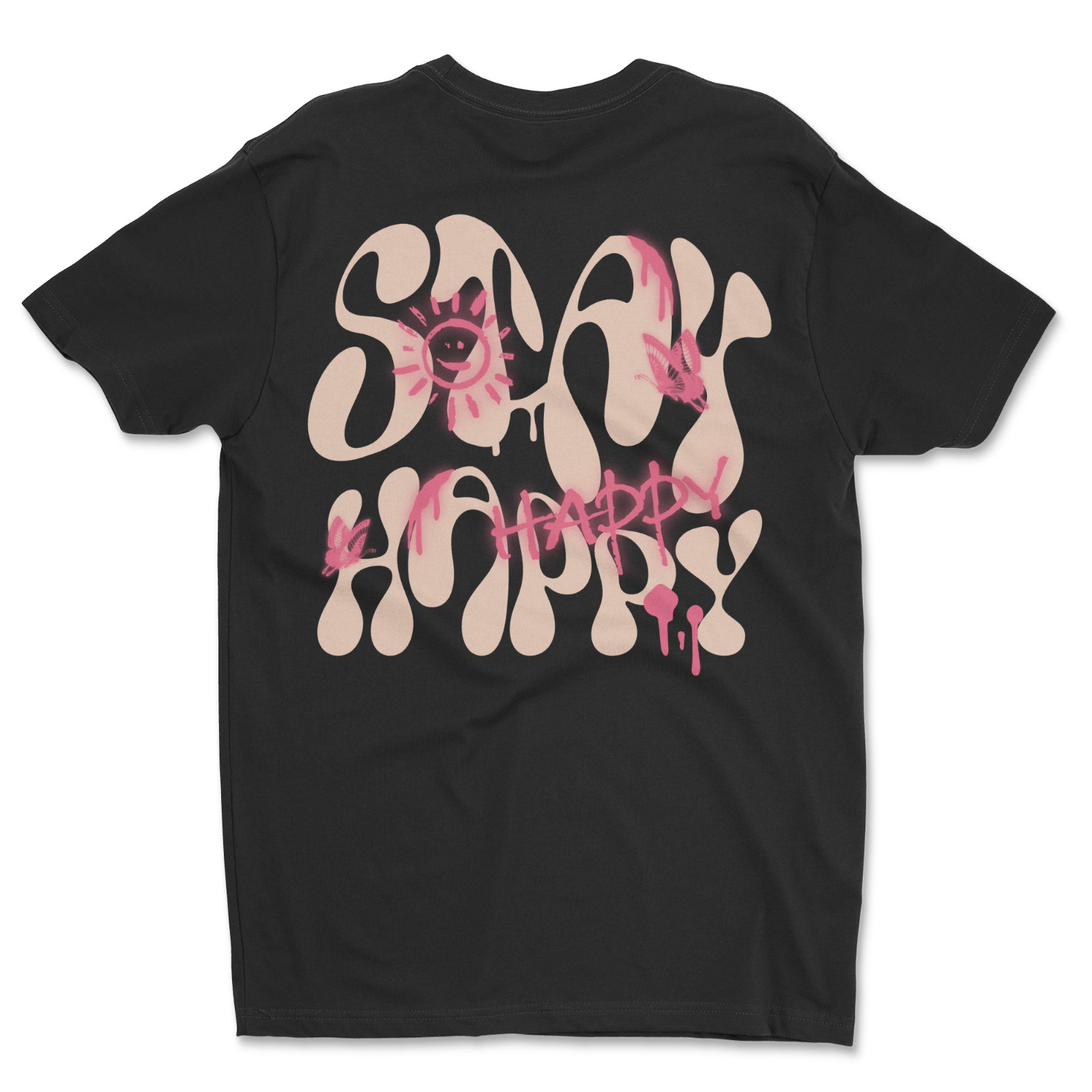 Custom T-Shirt, Stay Happy Dtf Print On Next Level T-Shirt unisex Soft Cotton