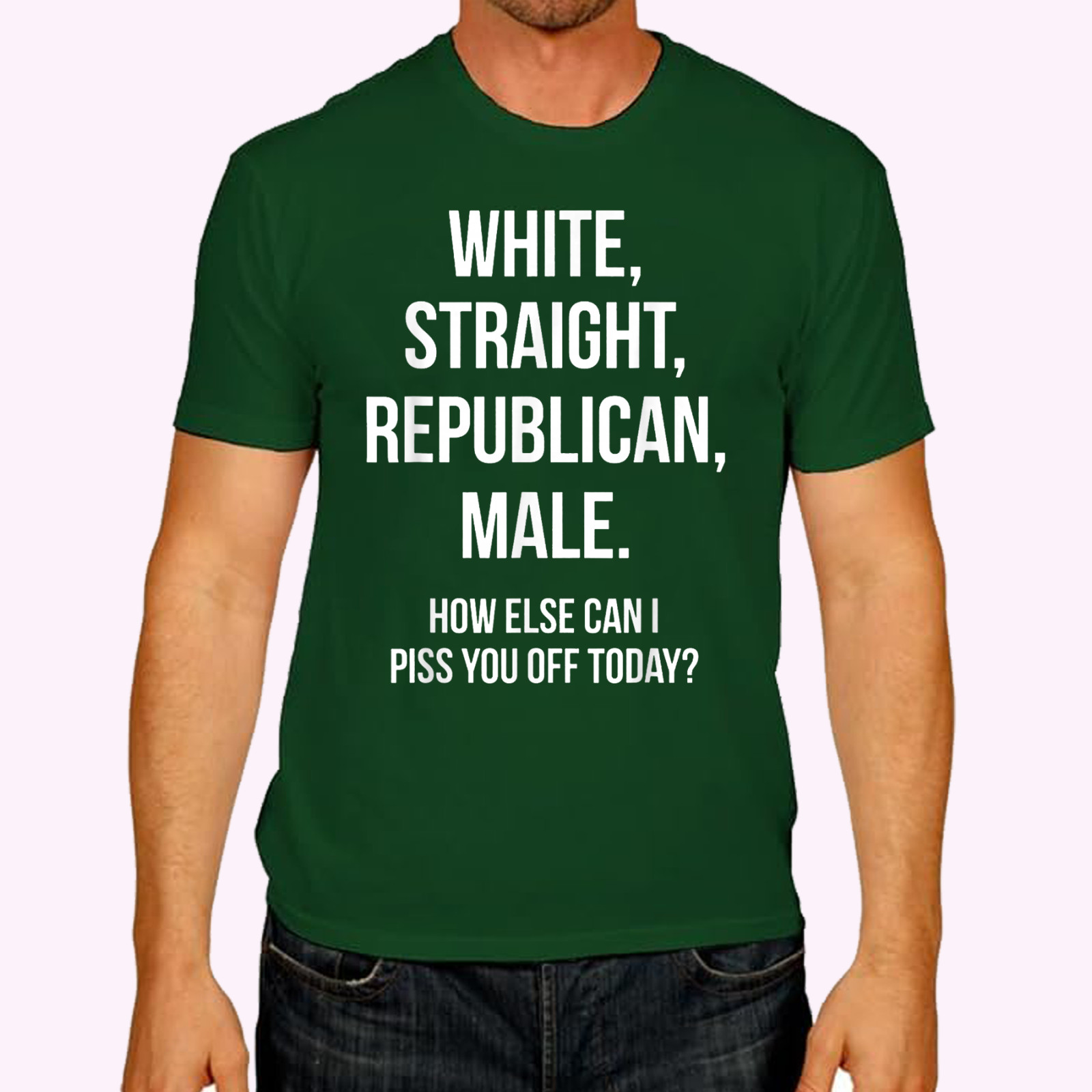 White, Straight, Republican, Male – Funny Republican T-Shirt T-Shirt