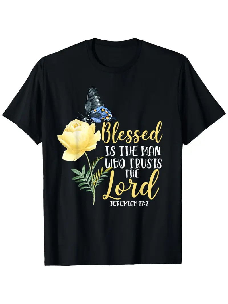Christian Bible Verse T-Shirt – Jeremiah 17:7 Scripture with Butterfly & Rose De