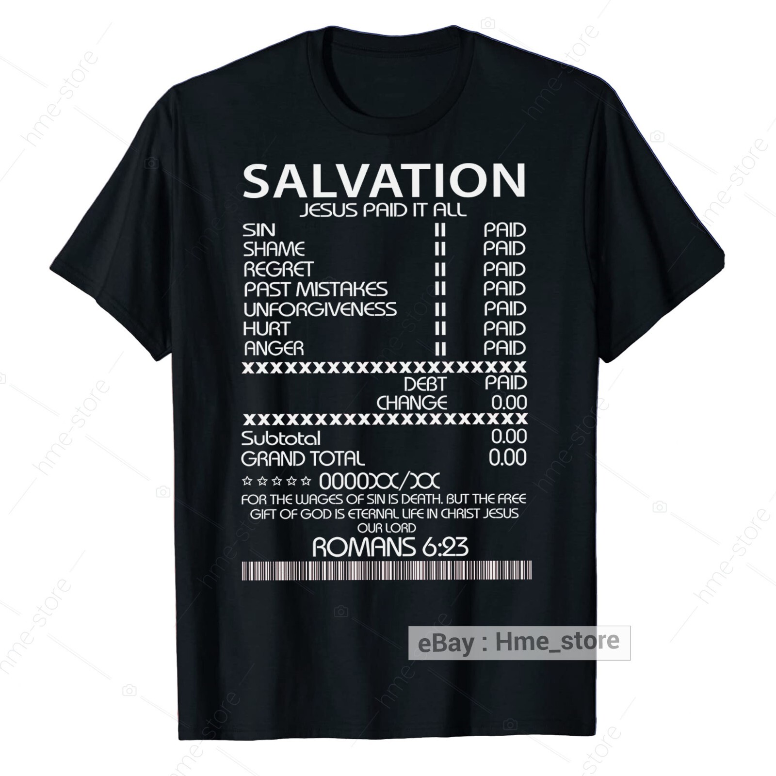 Salvation Jesus Paid It All T-shirt Fun Receipt Romans Bible Scripture Christian