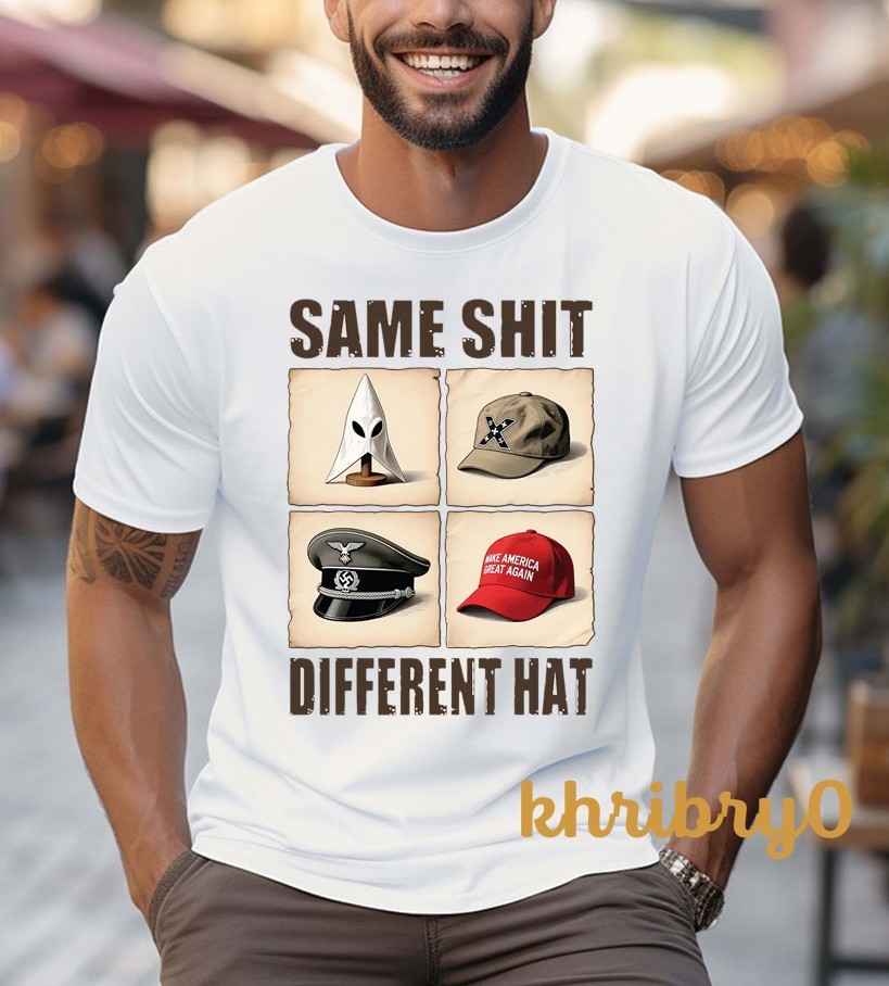 Same Sht Different Hat No King Anti Trump T-shirt