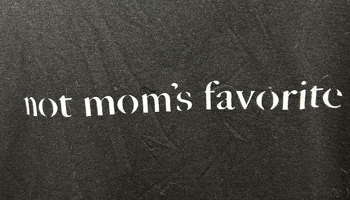 Mens S Black “Not Mom’s Favorite” Graphic Quote Crewneck Stretch Tee