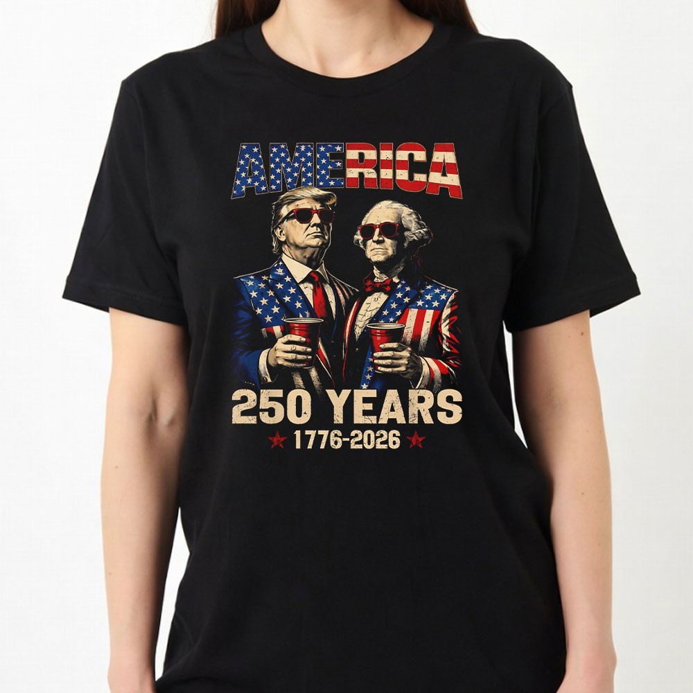 250 Years America Anniversary 250th Funny Trump Washington Unisex T-Shirt