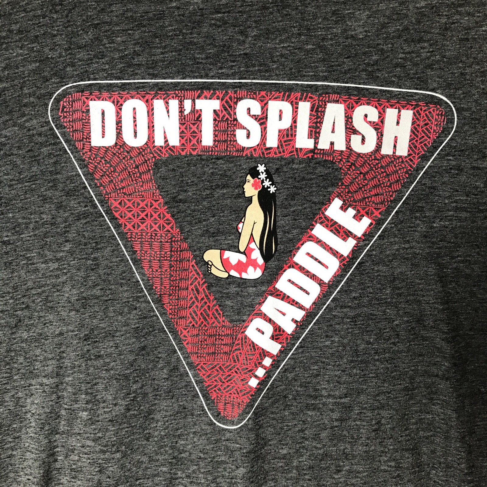 HINANO Tahiti SHIRT 2XL Dont Splash.. Paddle Gray 2-Sided RARE
