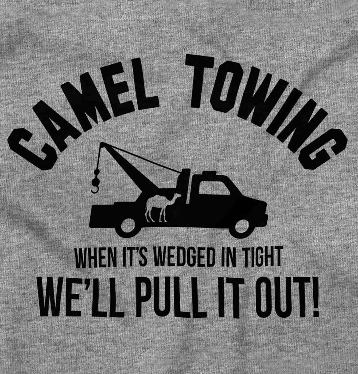 Camel Towing Funny Camel Toe Gym Workout Womens or Mens Crewneck T Shirt Tee