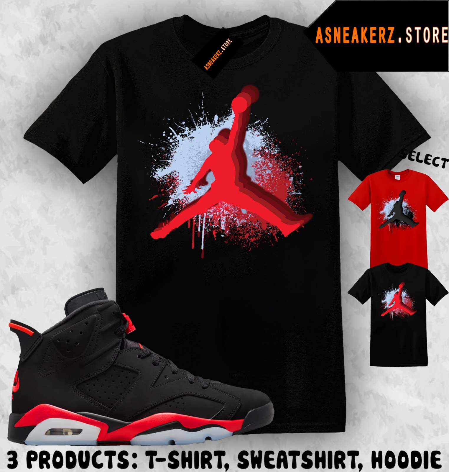 Shirt Matching AJ 6 Infrared Salesman 2026 Match Sneaker Jumpman Paint T-Shirt