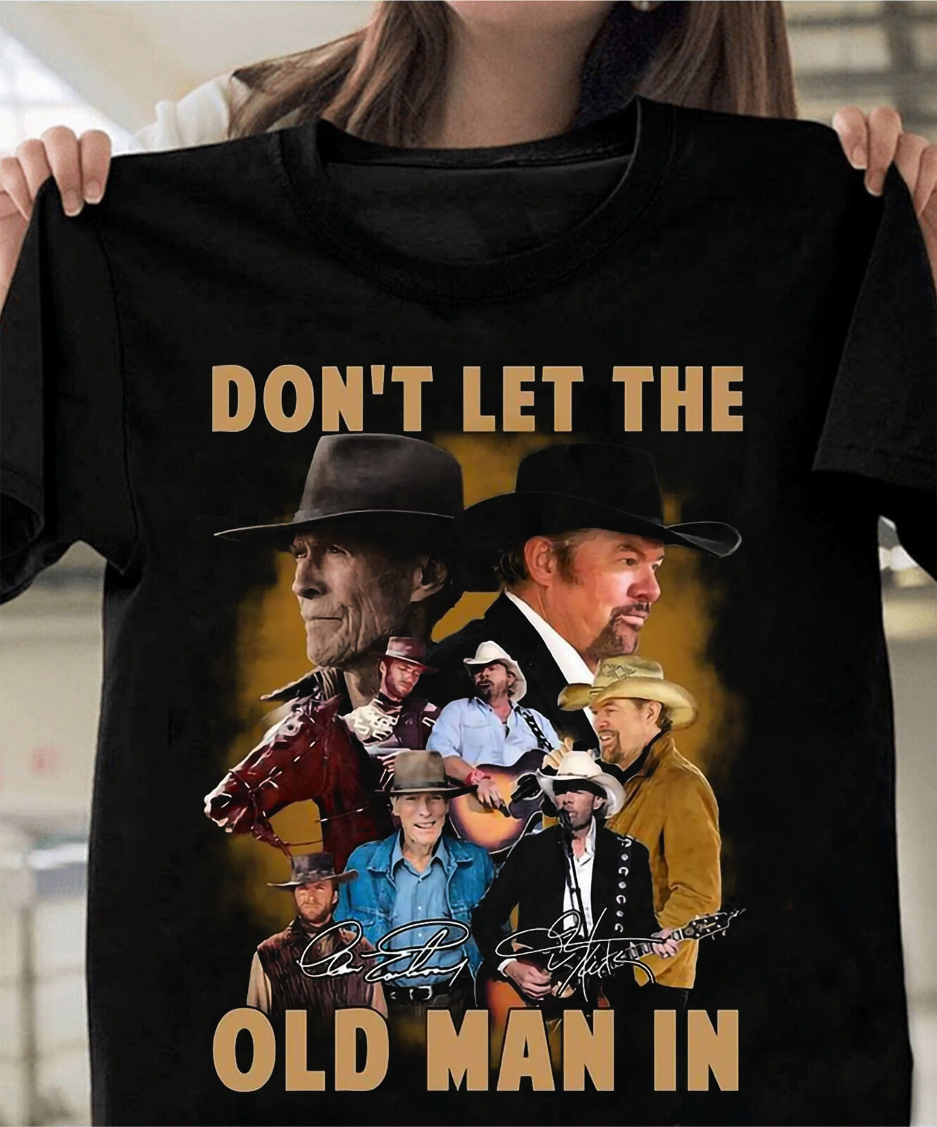 Don’t Let The Old Man In Clint Eastwood T Shirt S-5XL TMB2527