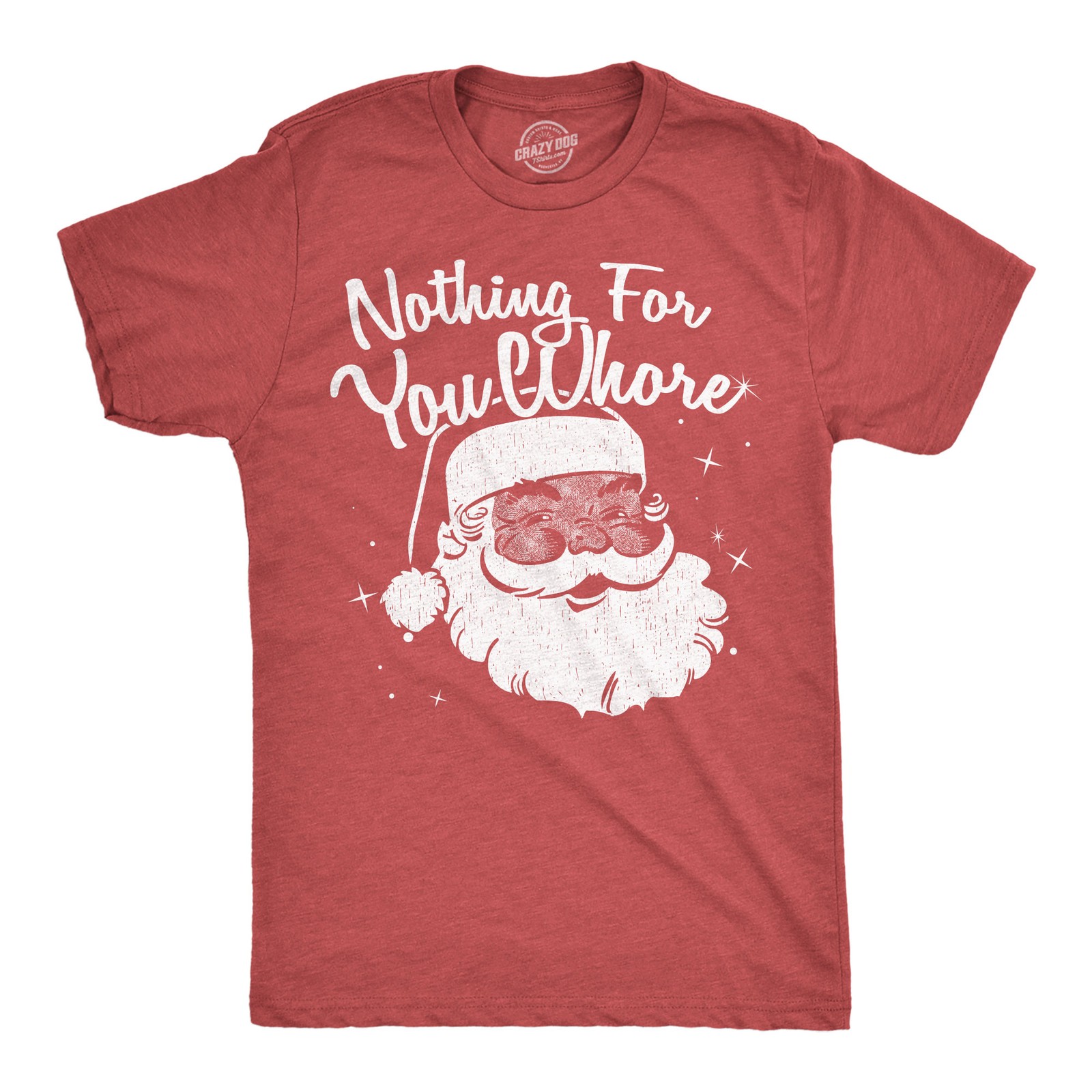 Mens Funny T Shirts Nothing for You Whore Sarcastic Santa Claus Graphic Novelty
