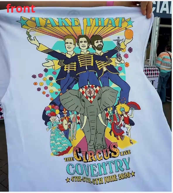 Take That The Circus Live Coventry 2026 T-Shirt June Concert Tour Reprint