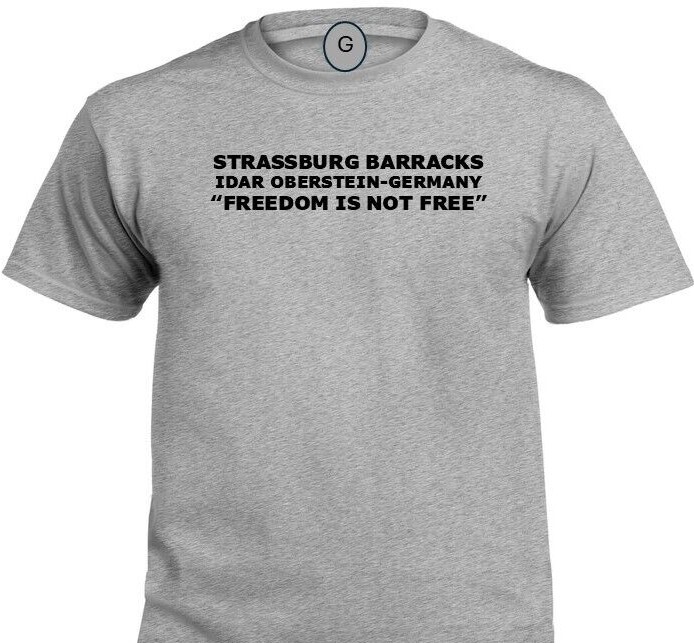 TAUKKUNEN BARRACKS *WORMS-GERMANY* FREEDOM* INDIVIDUAL BASE PT SHIRT