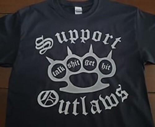 Get Hit Support your local Outlaws Biker Motorcycle MC tee t shirt tee outlaw