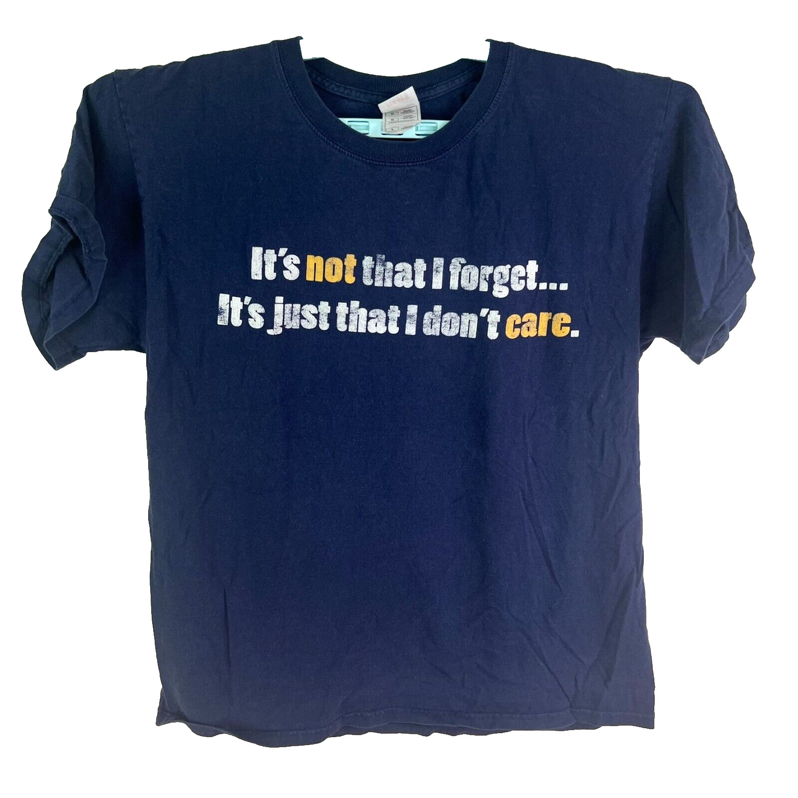 Forget – Don’t Care T-Shirt Adult Size L Blue