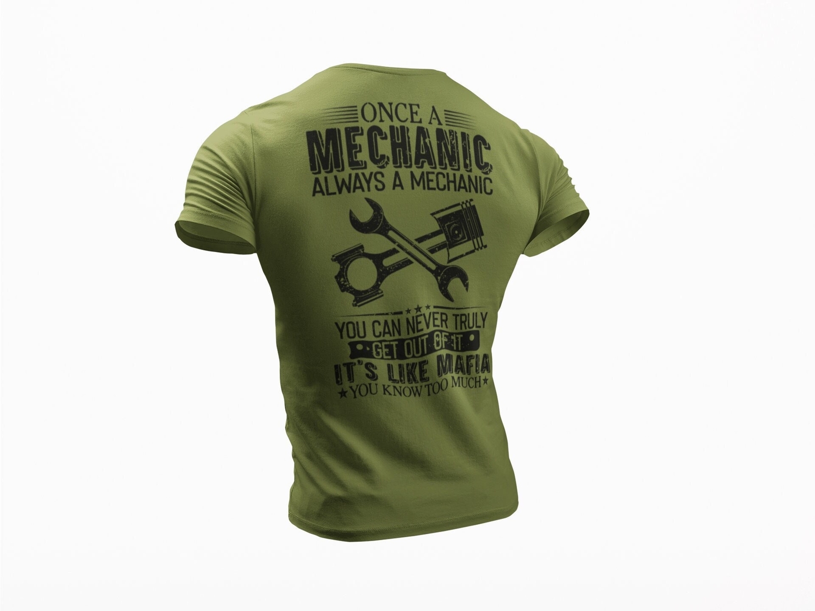 Funny Mechanic Once A Mechanic Always A Mechanic T-shirt Mechanic Mafia Humor