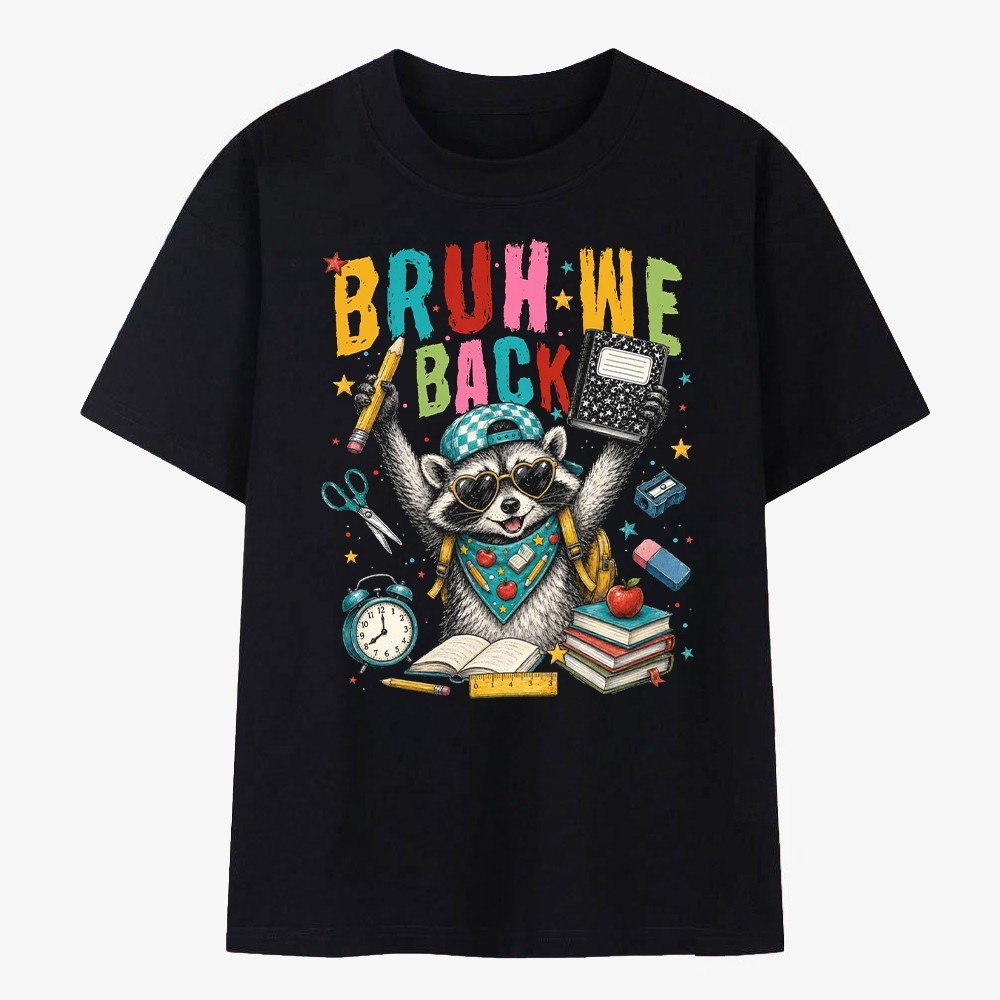 Bruh We Back Funny Raccoon Back To School Student Graphic T-Shirt