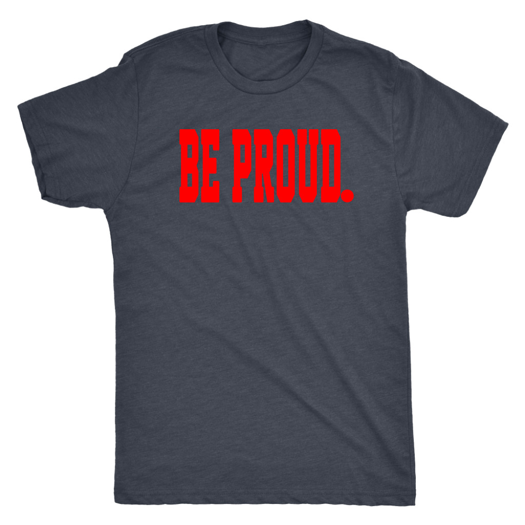 Be Proud – Red – Mens