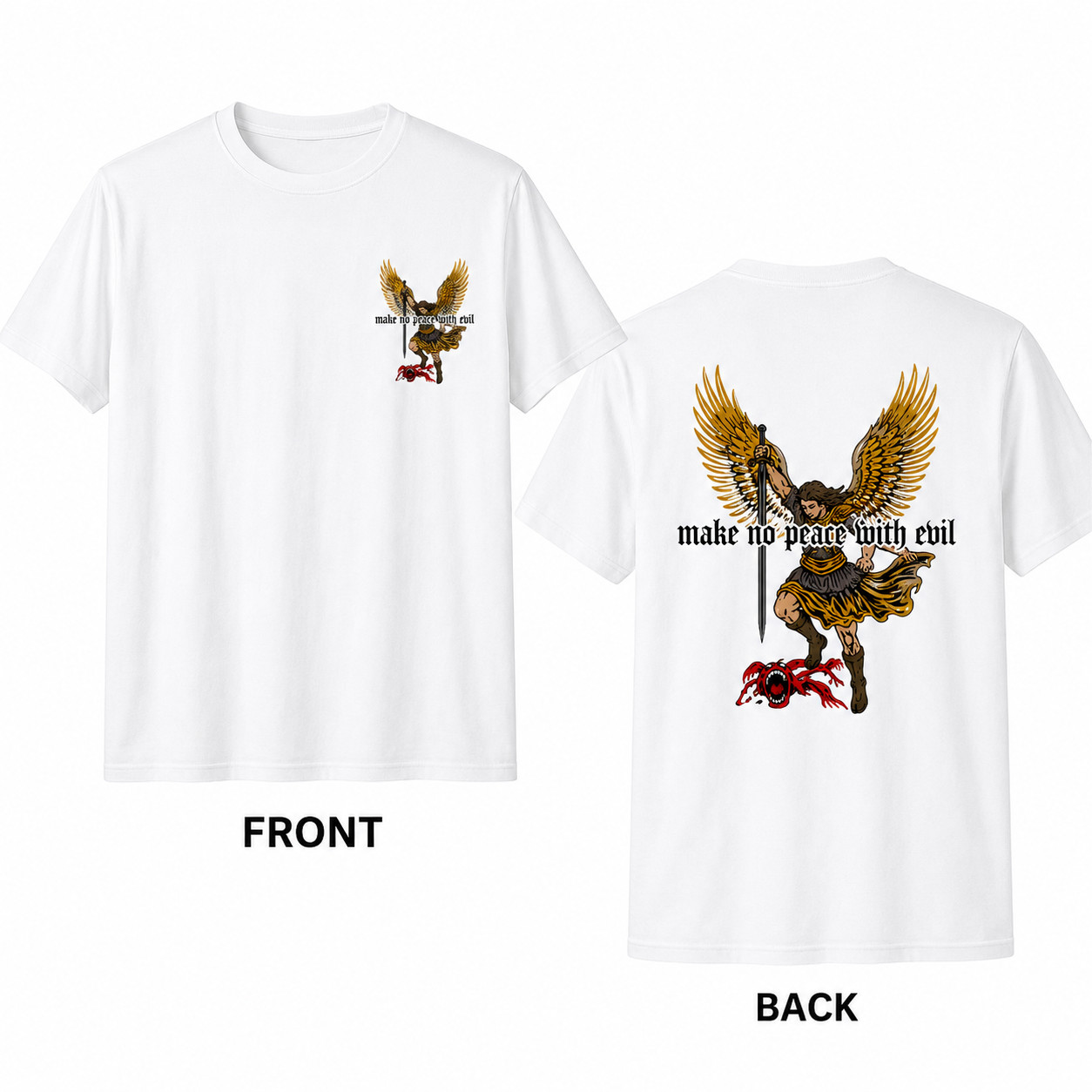 Make No Peace With Evil Angel Warrior Graphic White T-Shirt