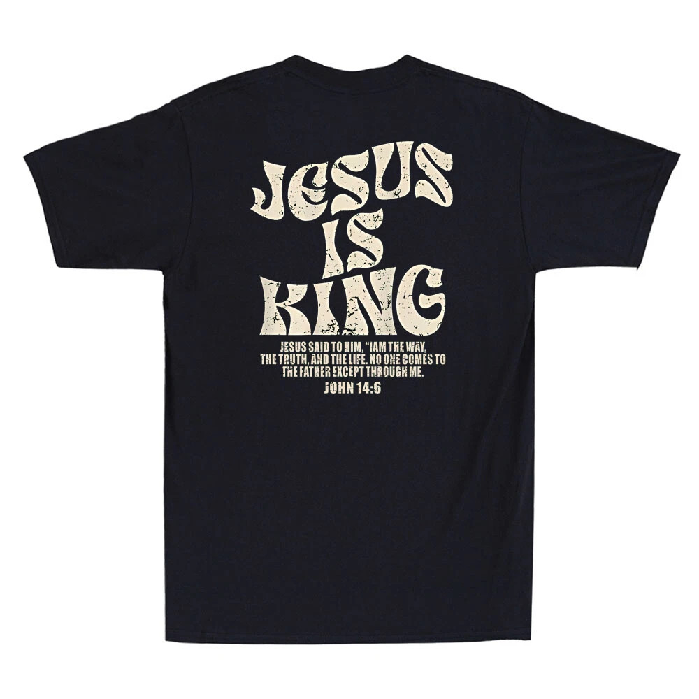 Jesus Is King Bible Verse John 14:6 Christian Religious Black T-shirt